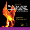 Nuestra Lucha Cotidiana Contra el Tentador, Vol. 3 - Pbro. Ernesto María Caro Osorio