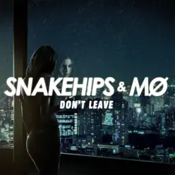 Don't Leave - Single - Mø