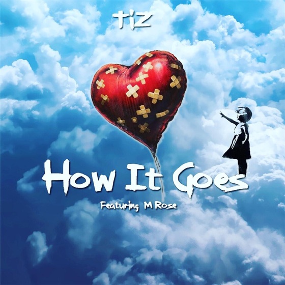Cover artwork for How It Goes (feat. M Rose)