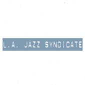 L.A. Jazz Syndicate artwork