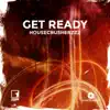 Stream & download Get Ready - EP