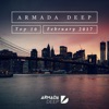 Armada Deep Top 10 - February 2017