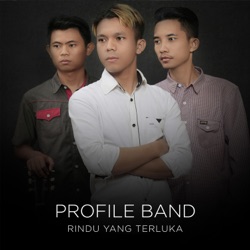 Profile Band - Rindu Yang Terluka