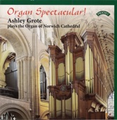 Ashley Grote - Organ Symphony No. 5 in F Minor, Op. 42 No. 1: V. Toccata