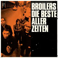 Die Beste aller Zeiten - Single - Broilers Die Beste aller Zeiten - Single - Broilers