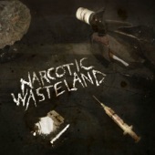 Narcotic Wasteland - Alcoholic Religious Fanatics