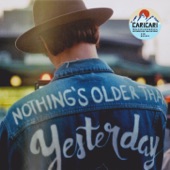 Cari Cari - Nothing's Older Than Yesterday