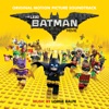 The Lego Batman Movie: Original Motion Picture Soundtrack artwork