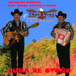 Luna de Otoño - Chuy Vega Luna de Otoño - Chuy Vega