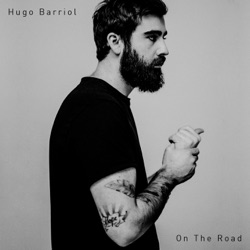 Hugo Barriol - On the Road