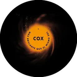 Más Brillante Que el Mismo Sol - Cox Más Brillante Que el Mismo Sol - Cox