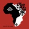 The Devil Made Me Do It - The Afro Soul Prophecy lyrics