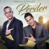 Me Toco Perder - Single