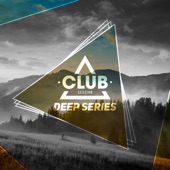 Club Session Deep Series, Vol. 1 artwork