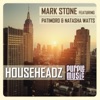 Househeadz (feat. Patimoro & Natasha Watts) - Single
