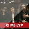 Ki Me Lyp (feat. Real & Blunt) artwork