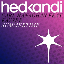 Carl Hanaghan - Summertime (feat. Kaysee)
