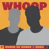 Stream & download Whoop - Single