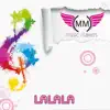 La La La - Single album lyrics, reviews, download