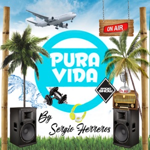 Pura Vida By Sergio Herreros - The Summer Is Comming