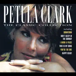 The Classic Collection - Petula Clark