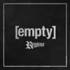 Empty - EP album lyrics, reviews, download