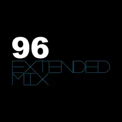 96 (Extended Mix) Song Lyrics