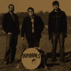 The Dopamines - The Dopamines