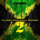 Classic DanceHall Riddims 2 artwork