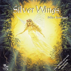 Mike Rowland - Silver Wings, Part 1