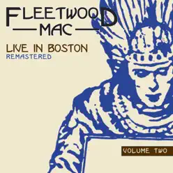 Live in Boston, Vol. 2 - Fleetwood Mac