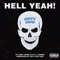 Hell Yeah! (feat. Kool John, P-LO & J. Rabon) - Ooty Ooo lyrics