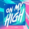 On My High (feat. TINGGI) - Single