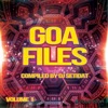 Goa Files Volume 1 - Compiled by DJ Setidat