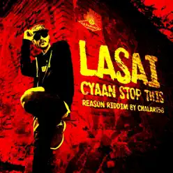 Cyaan Stop This (feat. Lasai) - Single - Chalart58 Cyaan Stop This (feat. Lasai) - Single - Chalart58