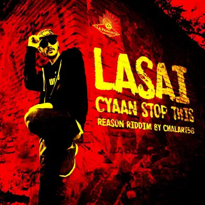 Cyaan Stop This (feat. Lasai) - Single - Chalart58