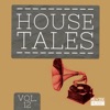 House Tales, Vol. 12