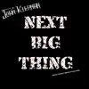 Next Big Thing (Brock Lesnar's Theme) song lyrics