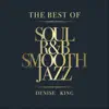 The Best of Soul, R&B, Smooth Jazz album lyrics, reviews, download