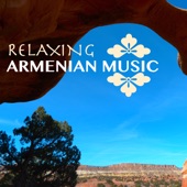 Relaxing Armenian Music - Duduk & Oriental Sounds, Soothing World Instrumental Songs artwork