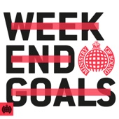 Weekend Goals - Ministry of Sound artwork
