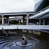 Taj Ralph - Beat the Keeper