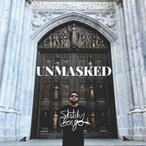 Unmasked