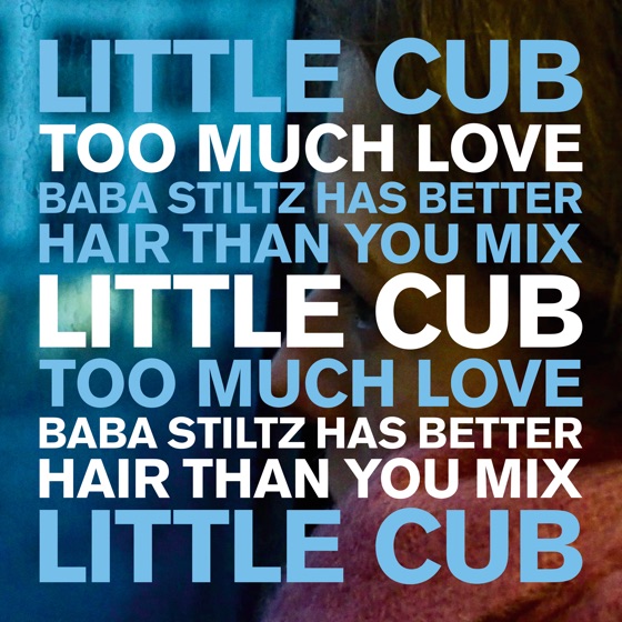 Cover artwork for Too Much Love
