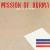 Mission of Burma - That's When I Reach for My Revolver