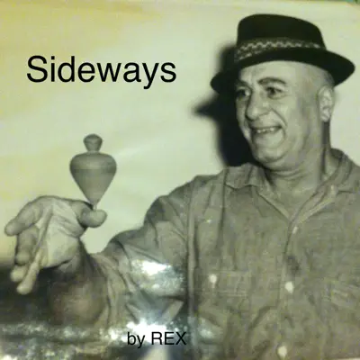 Sideways - Single - Rex