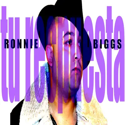 Tu Respuesta - Single - Ronnie Biggs
