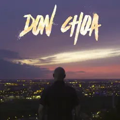 Don Choa - EP - Don Choa Don Choa - EP - Don Choa