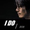 I DO - A-Do lyrics