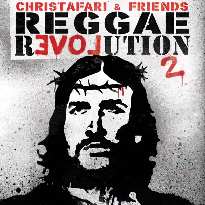 Reggae Revolution 2 - Christafari